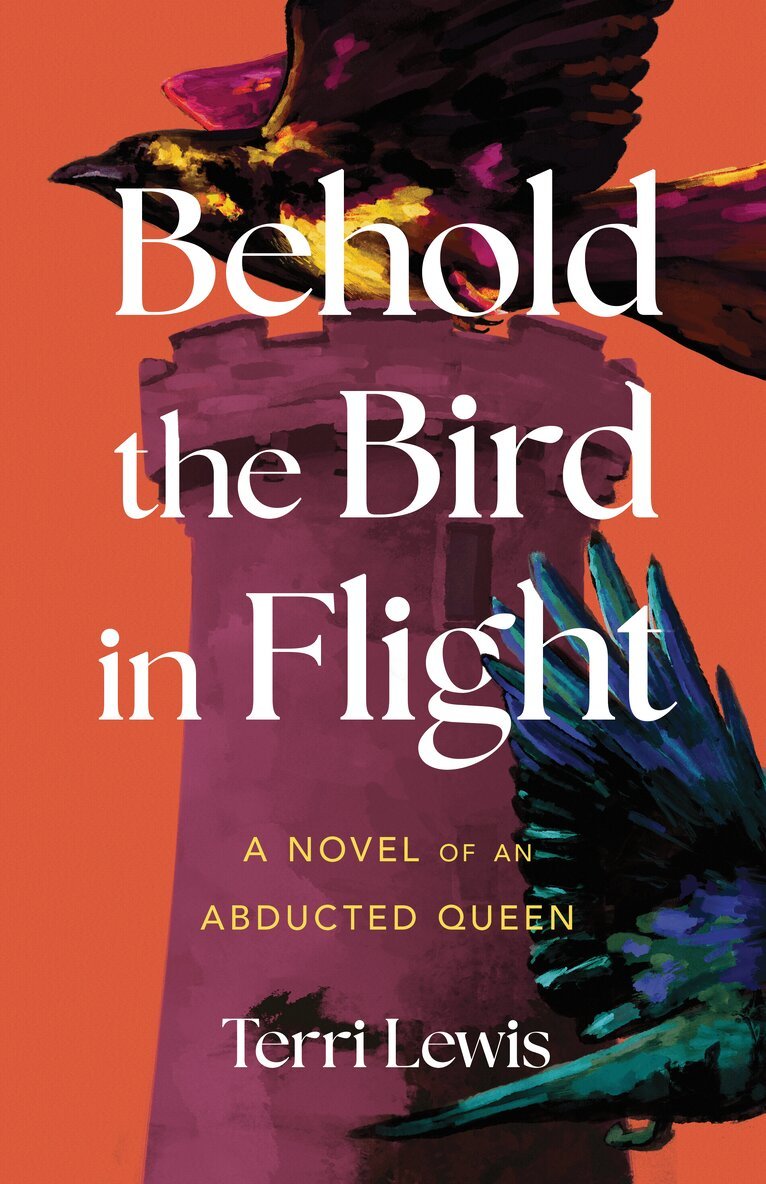 Terri Lewis - Behold the Bird in Flight, Häftad