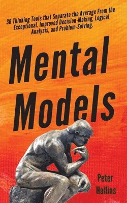 Peter Hollins - Mental Models, Häftad