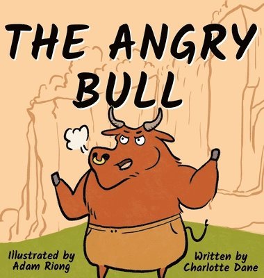 Charlotte Dane - Angry Bull, Inbunden. Tillgänglighet: Lägg i varukorg