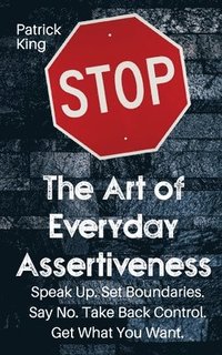 Art of Everyday Assertiveness