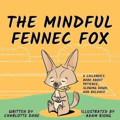 Mindful Fennec Fox