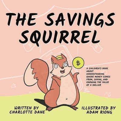 Charlotte Dane - Savings Squirrel, Häftad. Tillgänglighet: Lägg i varukorg