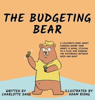 Charlotte Dane - Budgeting Bear, Inbunden. Tillgänglighet: Lägg i varukorg