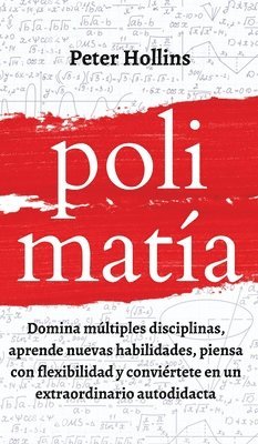 Peter Hollins - Polimatía, Inbunden