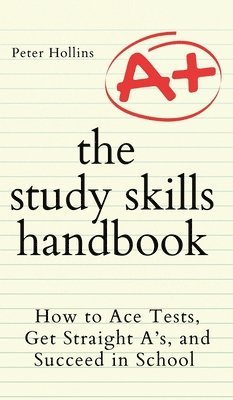 Peter Hollins - Study Skills Handbook, Inbunden