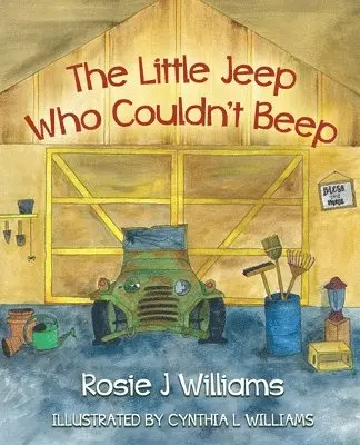 Rosie Williams - Little Jeep Who Couldn't Beep, Häftad. Tillgänglighet: Lägg i varukorg