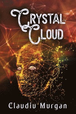 Claudiu Murgan - Crystal Cloud, Häftad
