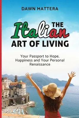 Dawn Mattera, Felicity Fox - Italian Art of Living, Häftad. Tillgänglighet: Lägg i varukorg