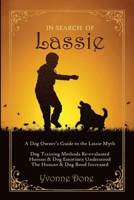Yvonne Done, Felicity Fox - In Search of Lassie, Häftad. Tillgänglighet: Lägg i varukorg