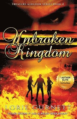 Lorie Leanne Gurnett - Unbroken Kingdom, Häftad