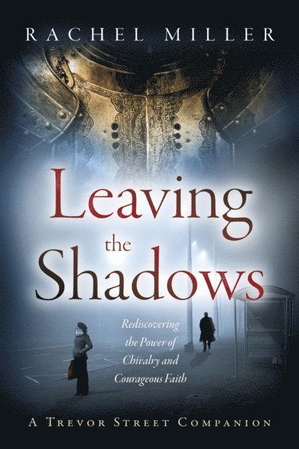 Rachel Miller - Leaving the Shadows, E-bok