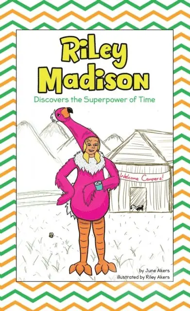 June Akers - Riley Madison Discovers the Superpower of Time, E-bok. Tillgänglighet: Lägg i varukorg