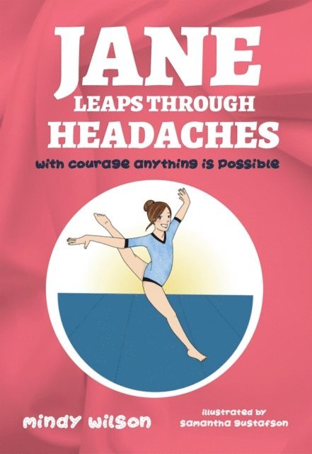 Mindy L Wilson - Jane Leaps Through Headaches, E-bok