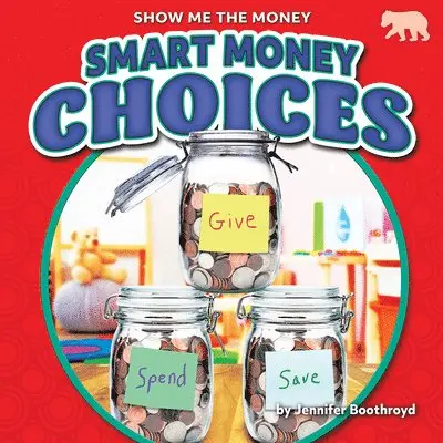 Jennifer Boothroyd - Smart Money Choices, Häftad. Tillgänglighet: Lägg i varukorg