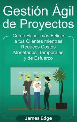 James Edge - Gestión Ágil de Proyectos, Inbunden