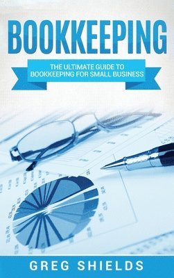 Greg Shields - Bookkeeping, Inbunden. Tillgänglighet: Lägg i varukorg