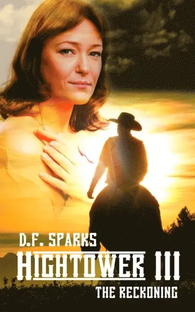 D. F. Sparks - Hightower III, E-bok. Tillgänglighet: Lägg i varukorg