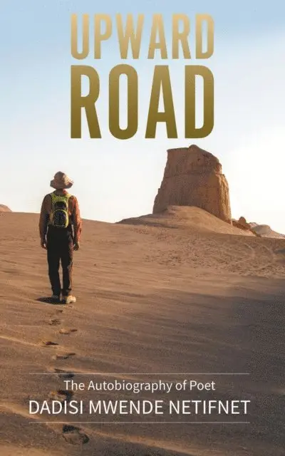 Dadisi Mwende Netifnet - Upward Road, E-bok. Tillgänglighet: Lägg i varukorg