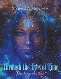 Through The Eyes Of Time