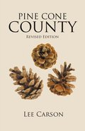 Pine Cone County