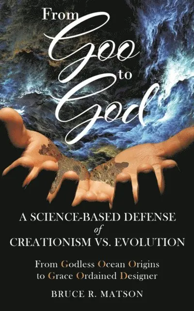 Bruce  R Matson - From Goo to God, E-bok. Tillgänglighet: Lägg i varukorg