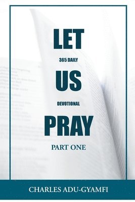 Charles Adu-Gyamfi - Let Us Pray, Häftad