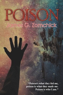 James G Zomchick - Poison, Häftad