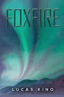 Lucas Kino - Foxfire, Häftad. Tillgänglighet: Lägg i varukorg