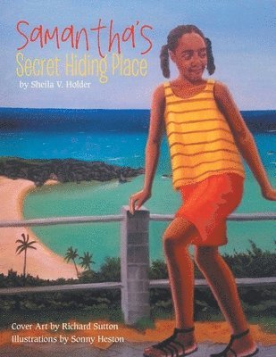 Sheila V Holder - Samantha's Secret Hiding Place, Häftad