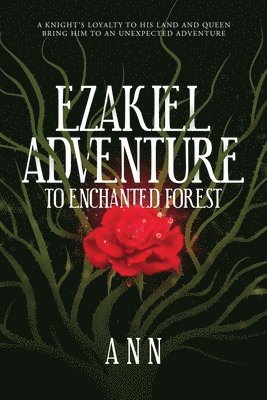 Ann - Ezakiel Adventure To Enchanted Forest, Häftad. Tillgänglighet: Tillfälligt slut
