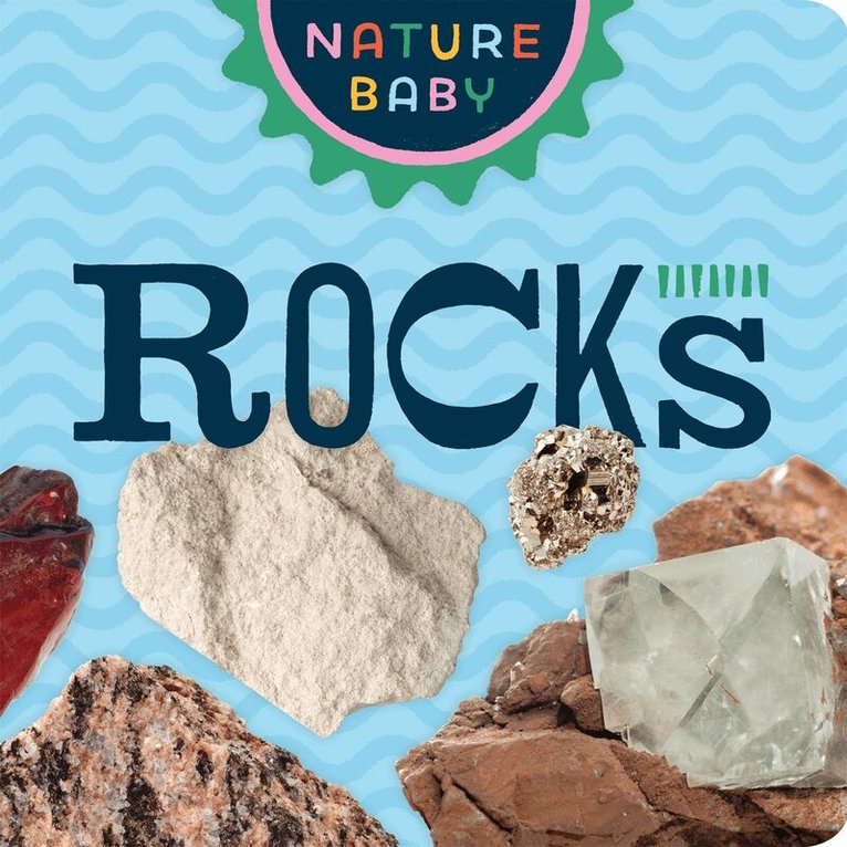 Nature Baby: Rocks & Minerals, Kartonnage. Tillgänglighet: Lägg i varukorg