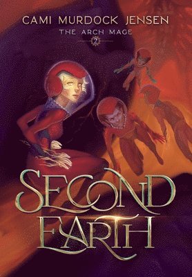 Cami Murdock Jensen, Adam McLain - Second Earth, Inbunden. Tillgänglighet: Lägg i varukorg