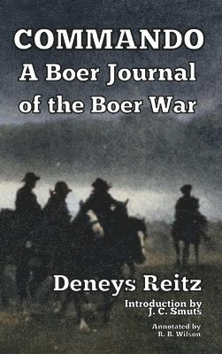 Deneys Reitz - Commando, Inbunden