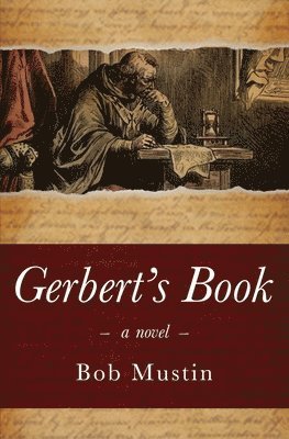 Bob Mustin - Gerbert's Book, Häftad. Tillgänglighet: Lägg i varukorg