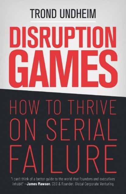 Trond Undheim - Disruption Games, E-bok