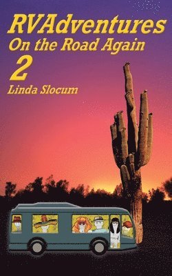 RV Adventures 2