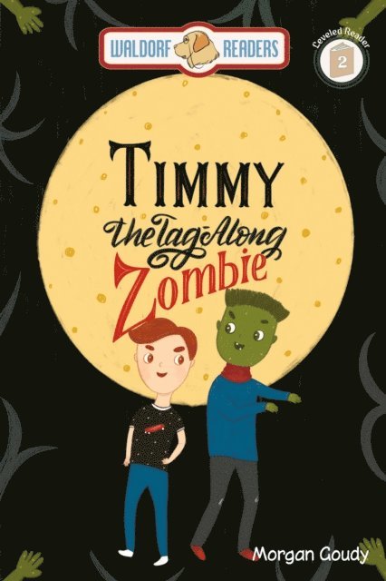 Morgan Goudy - Timmy the Tag-Along Zombie, E-bok. Tillgänglighet: Lägg i varukorg