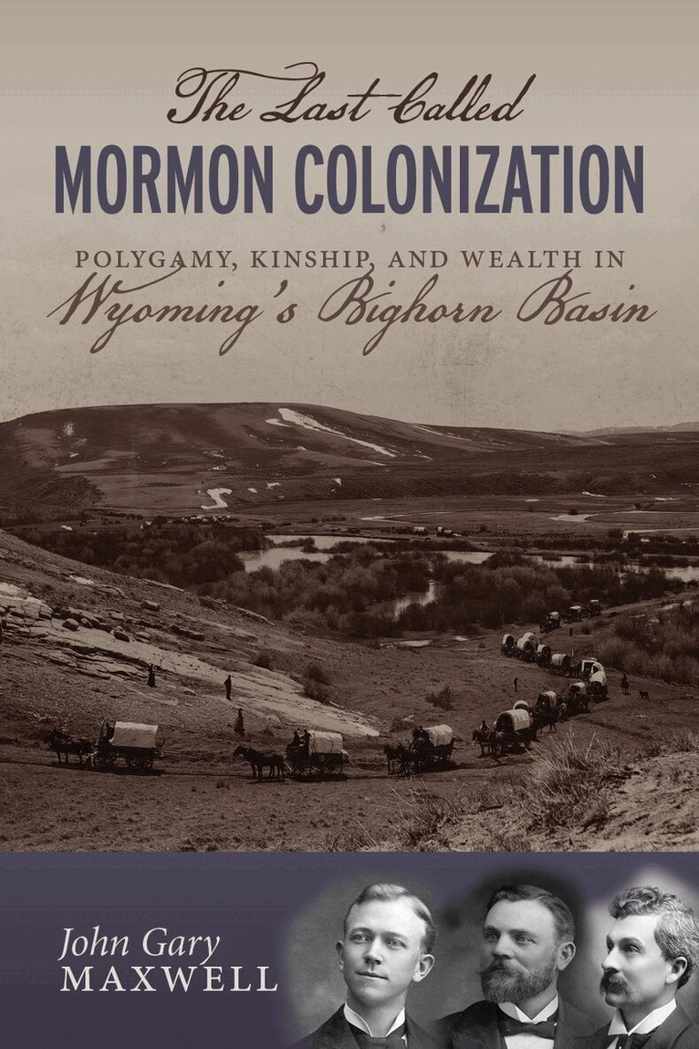 John Gary Maxwell - Last Called Mormon Colonization, Inbunden. Tillgänglighet: Tillfälligt slut