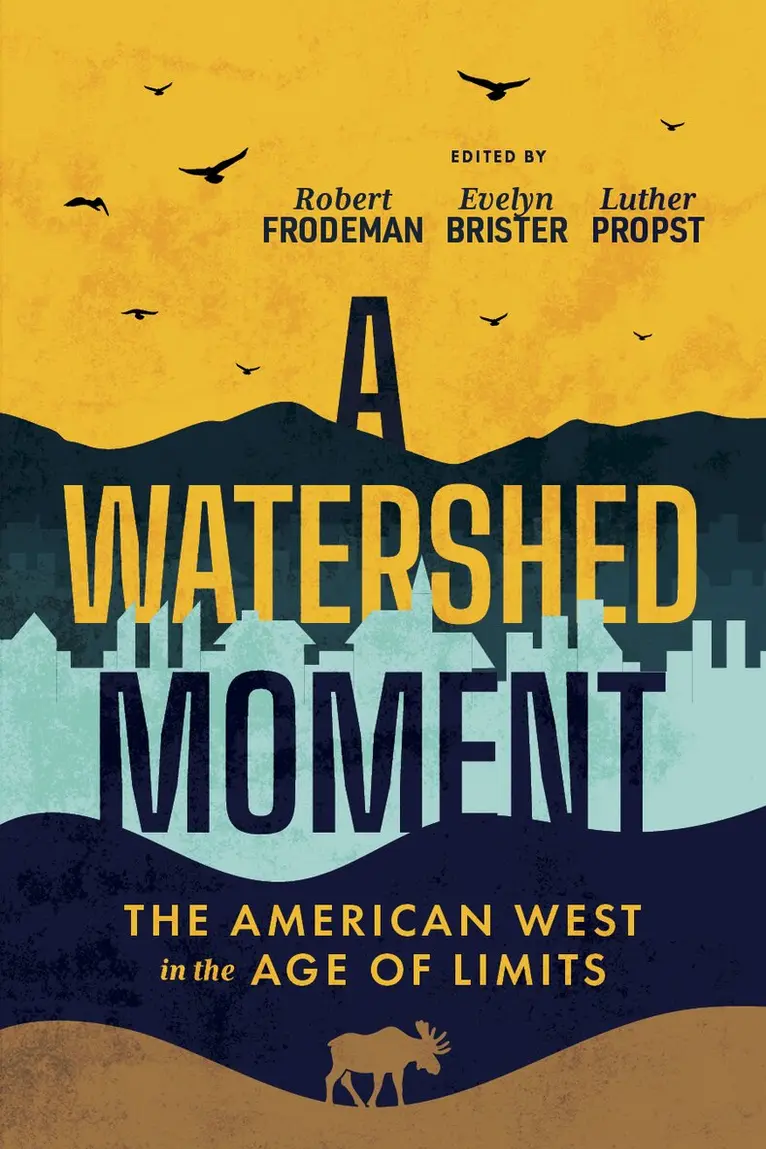 Robert Frodeman, Evelyn Brister, Luther Propst - Watershed Moment, Inbunden. Tillgänglighet: Tillfälligt slut