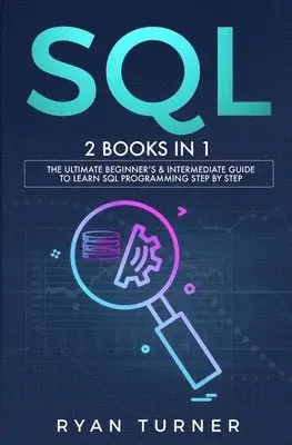 Ryan Turner - SQL, Häftad. Tillgänglighet: Tillfälligt slut