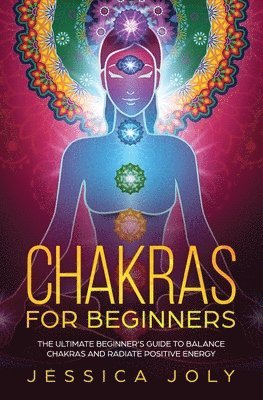 Jessica Joly - Chakras for Beginners, Häftad. Tillgänglighet: Tillfälligt slut