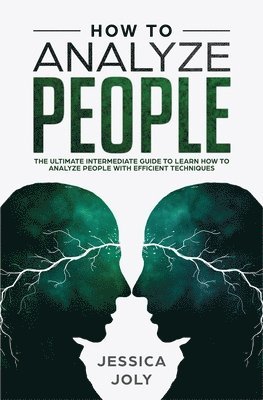 Jessica Joly - How to Analyze People, Häftad. Tillgänglighet: Tillfälligt slut