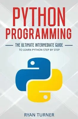 Ryan Turner - Python Programming, Häftad. Tillgänglighet: Tillfälligt slut