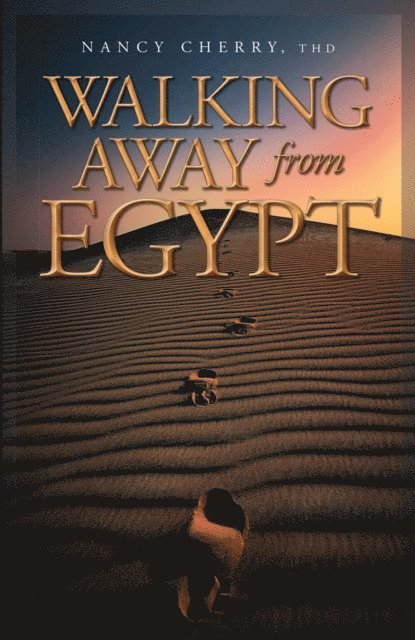 Cherry - Walking Away from Egypt, E-bok