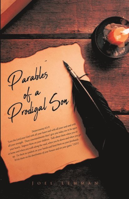 Joel Lehman - Parables of a Prodigal Son, E-bok