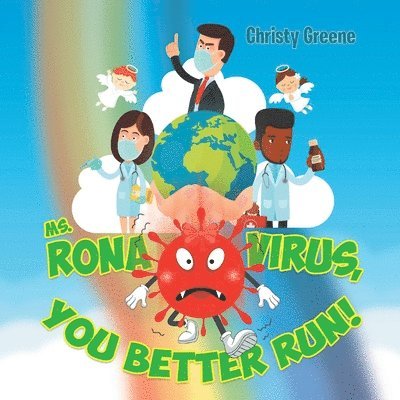 Christy Greene - Ms. Rona Virus, You Better Run!, Häftad. Tillgänglighet: Lägg i varukorg