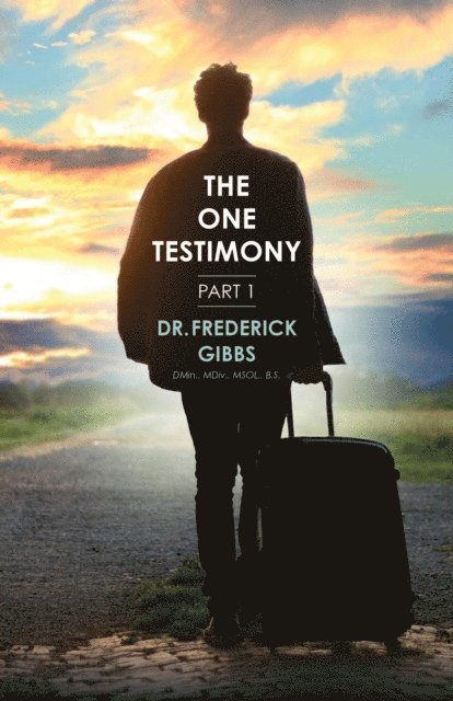 Frederick Gibbs - One Testimony, E-bok