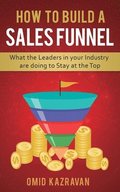 How to Build a Sales Funnel