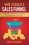 How to Build a Sales Funnel