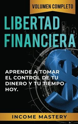 Income Mastery - Libertad Financiera, Häftad. Tillgänglighet: Lägg i varukorg